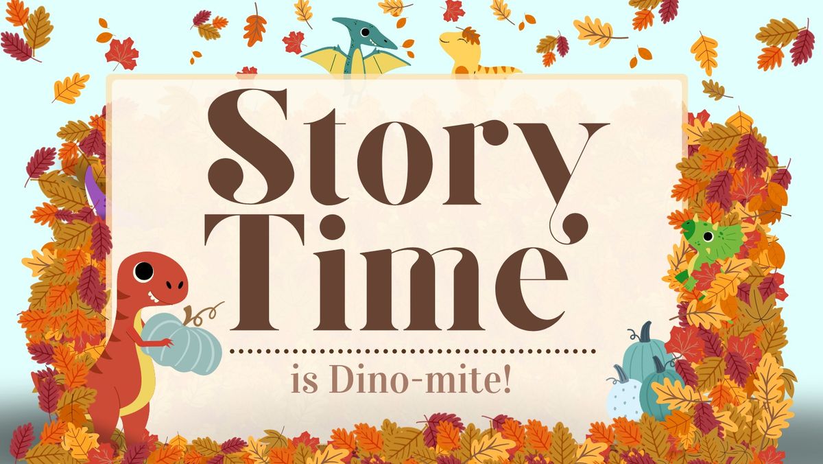 Storytime is Dinomite!