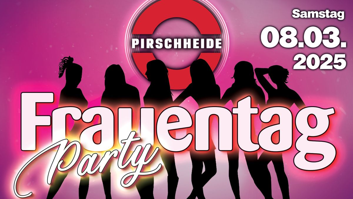 Frauentag Party 2025 Pirschheide