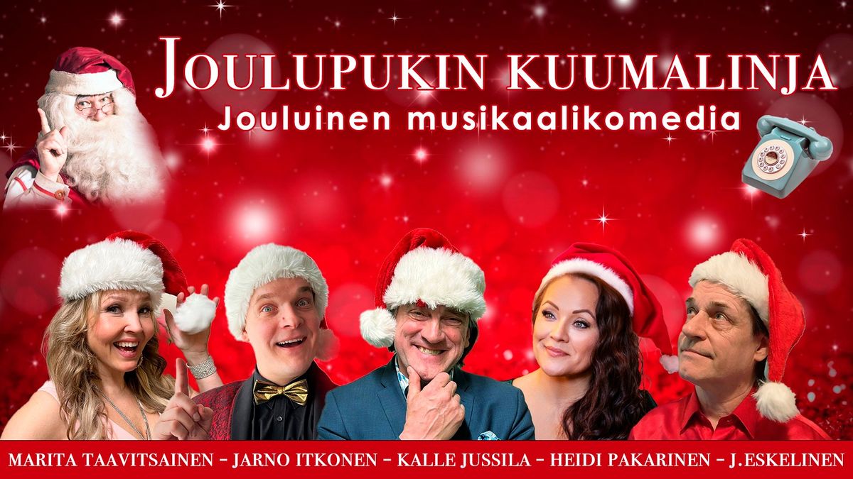 Joulupukin kuumalinja -musikaalikomedia