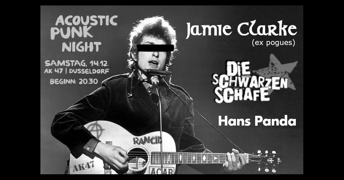 Acoustic Punk Night w\/ Jamie Clarke + Die schwarzen Schafe + Hans Panda