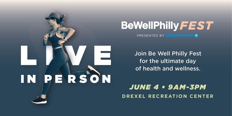 Be Well Philly Fest