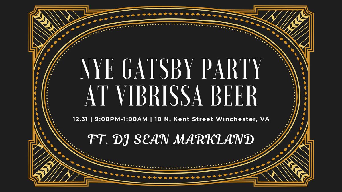 NYE Gatsby Party @ Vibrissa Beer Winchester