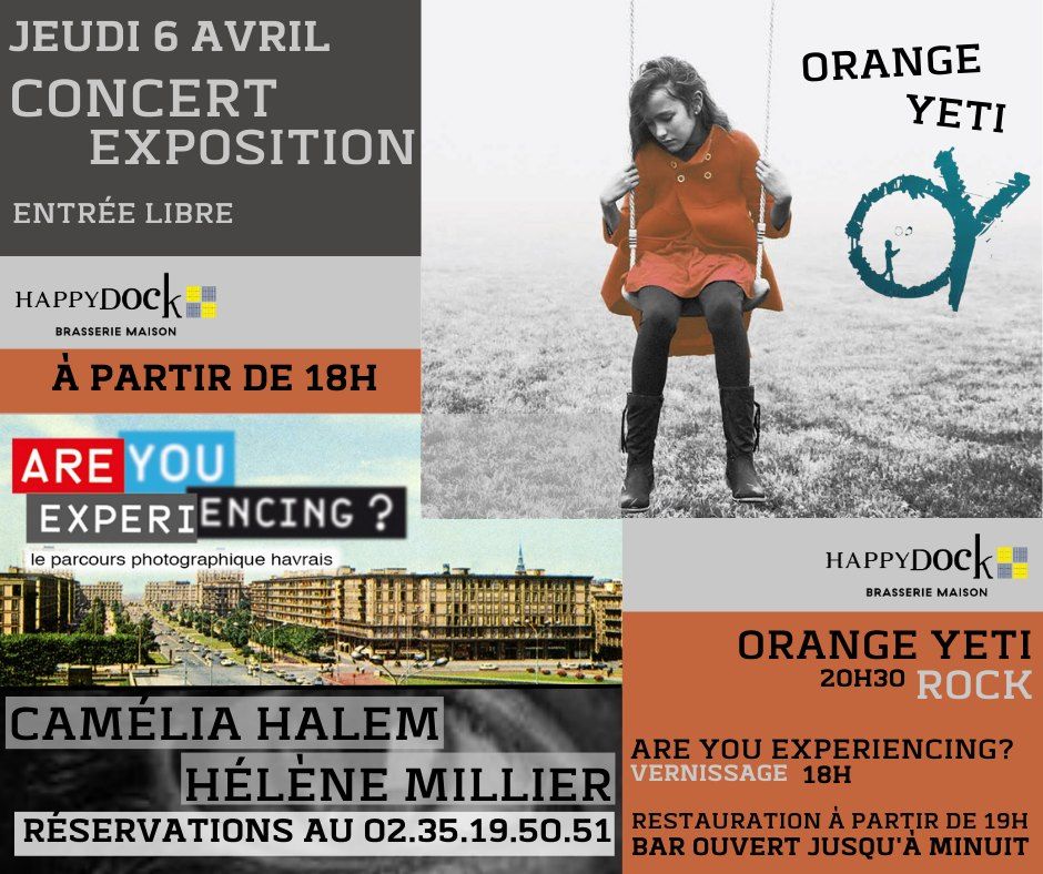 CONCERT EXPOSITION \/\/ ORANGE YETI @ ARE YOU EXPERIENCING?