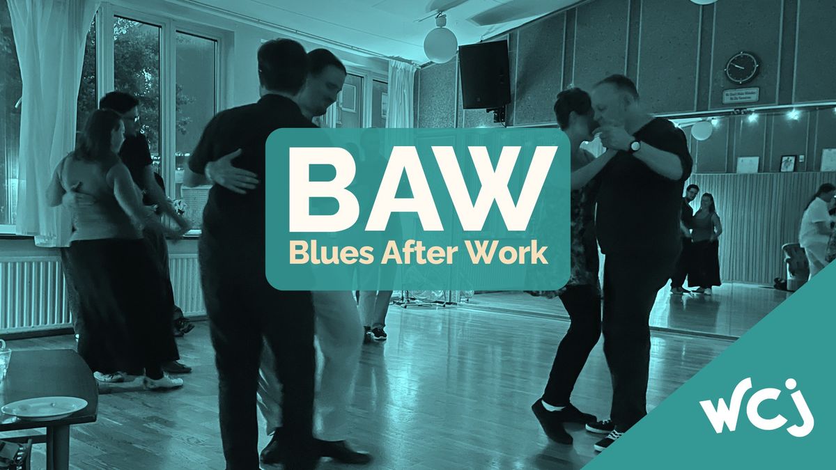 BAW - Blues After Work