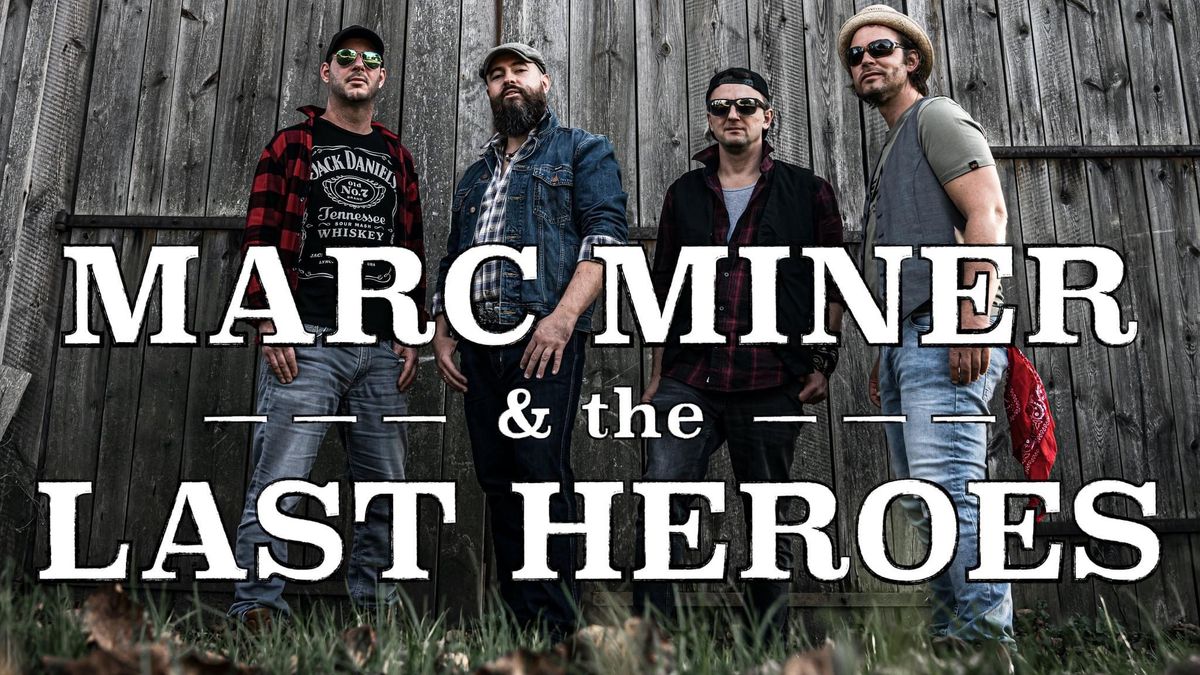 Marc Miner & the Last Heroes live @ Golden Harp Johnstra\u00dfe