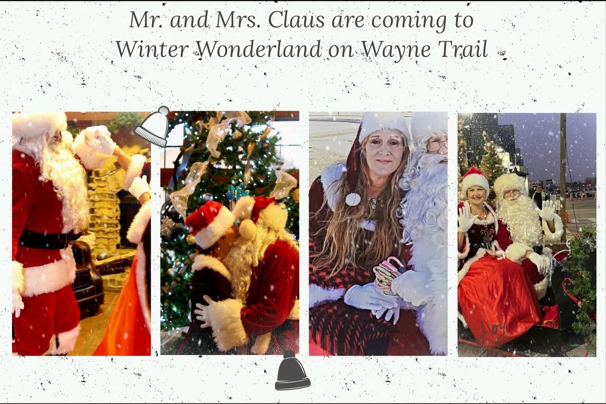 Mr. and Mrs. Claus are Coming to Wayne Trail