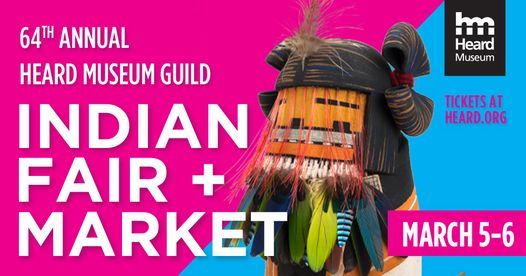 64th Annual Heard Museum Guild Indian Fair & Market