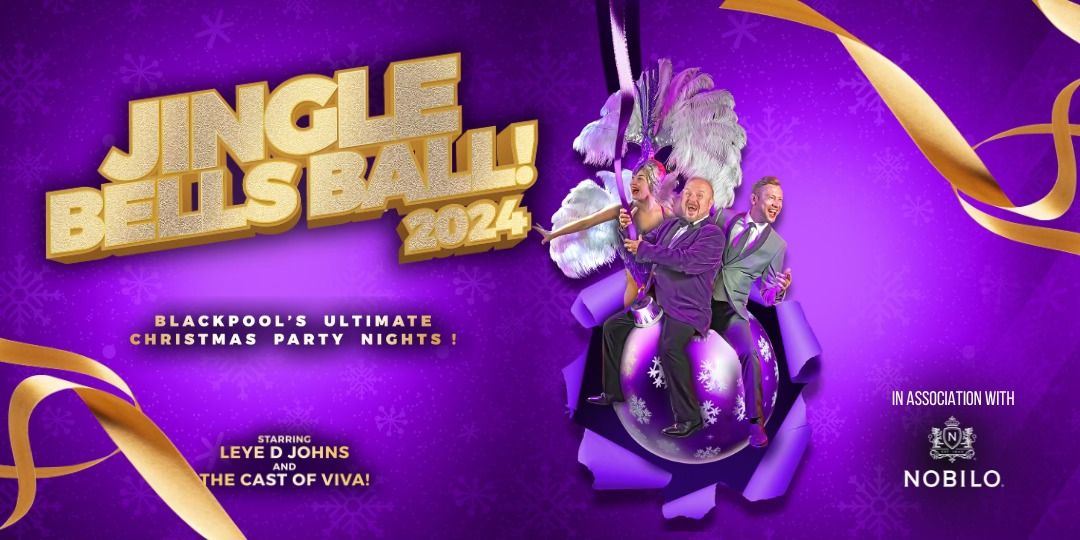 Jingle Bells Ball - Christmas Show & Party Nights 2024