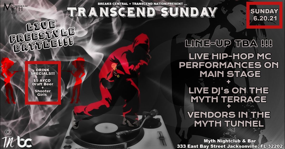 Transcend Sunday at Myth Nightclub | Sunday, 06.20.21