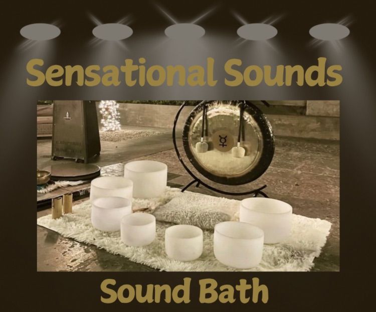 Sensational Sound Bath