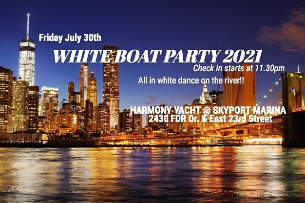 WHITE BOAT PARTY 2021