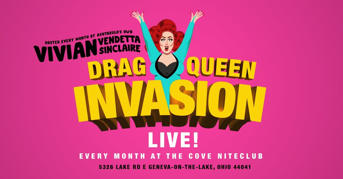 Drag Queen Invasion @ The Cove