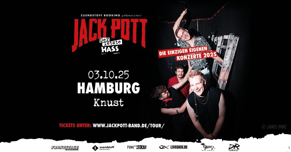 JACK POTT - \u201eDer letzte Hass\u201c Tour 2025 | KNUST