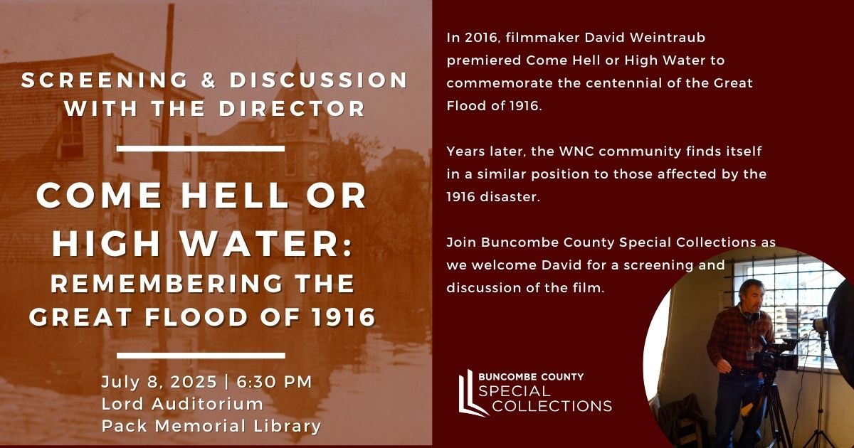 Film Screening - Come Hell of High Water: Remembering the Great Flood of 1916