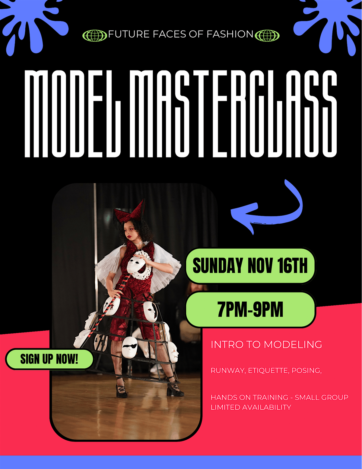 Model Masterclass - Future Faces Of Fashion