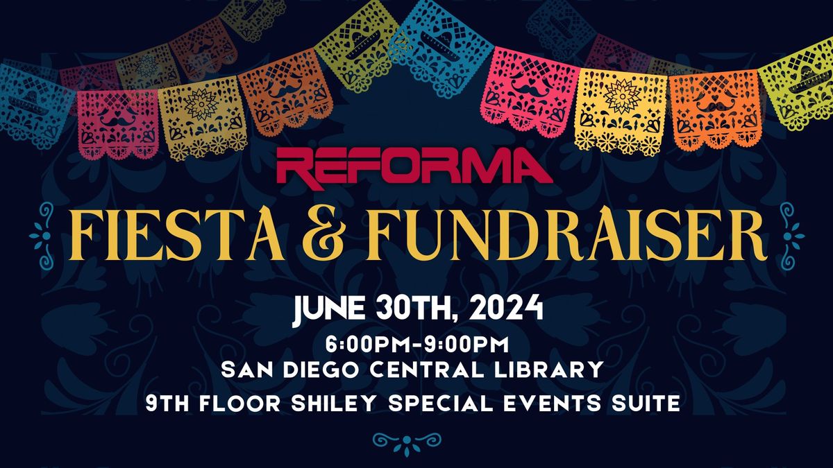 REFORMA Fiesta & Fundraiser 2024