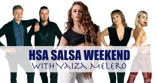 HSA Season Ending Mini-Salsa Festival with Yaiza Melero from Spain-4.12-5.12
