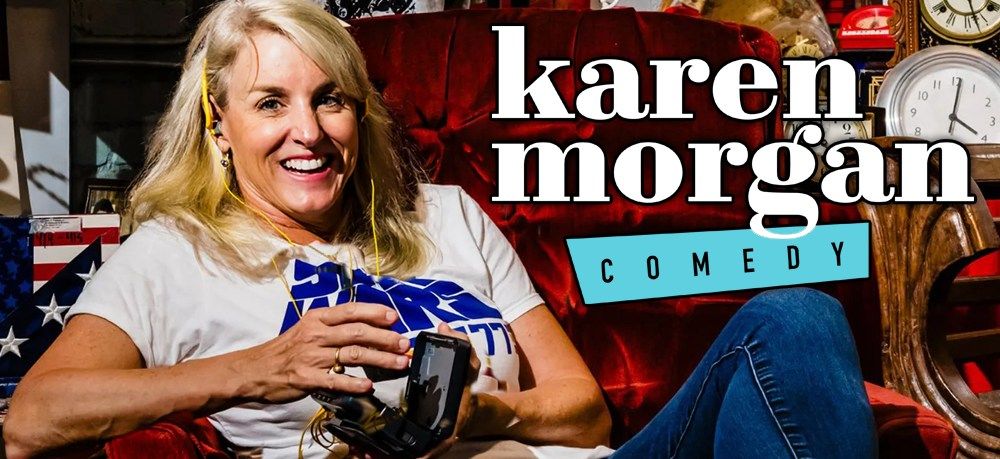 Comedienne Karen Morgan