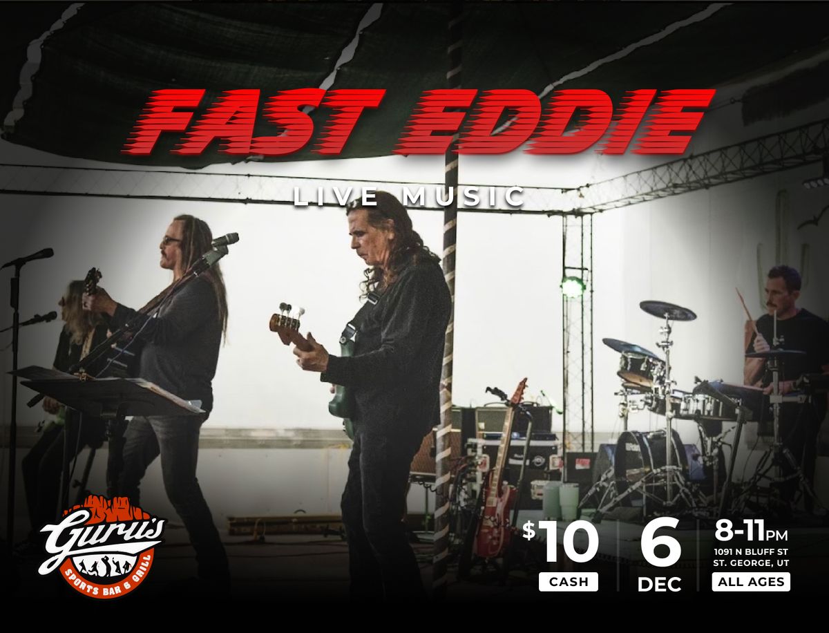 FAST EDDIE at Guru's