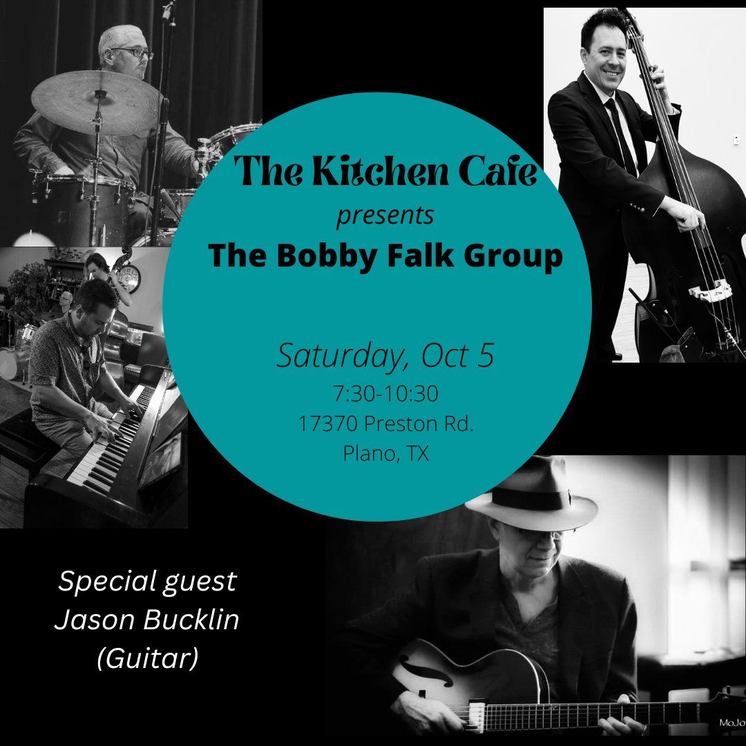 Kitchen cafe- special guest Jason Bucklin guitar! (Oct 5)