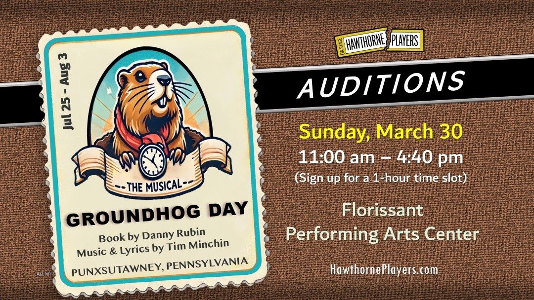 Auditions for GROUNDHOG DAY The Musical