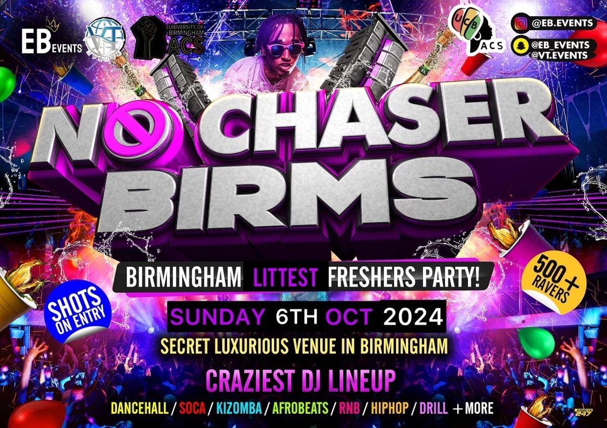 NO CHASER BIRMS