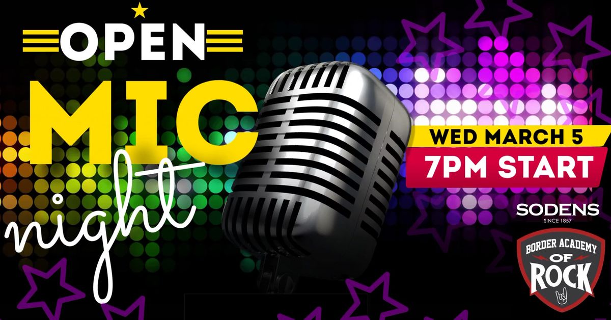 Open Mic Night at Sodens Wednesday March 5!