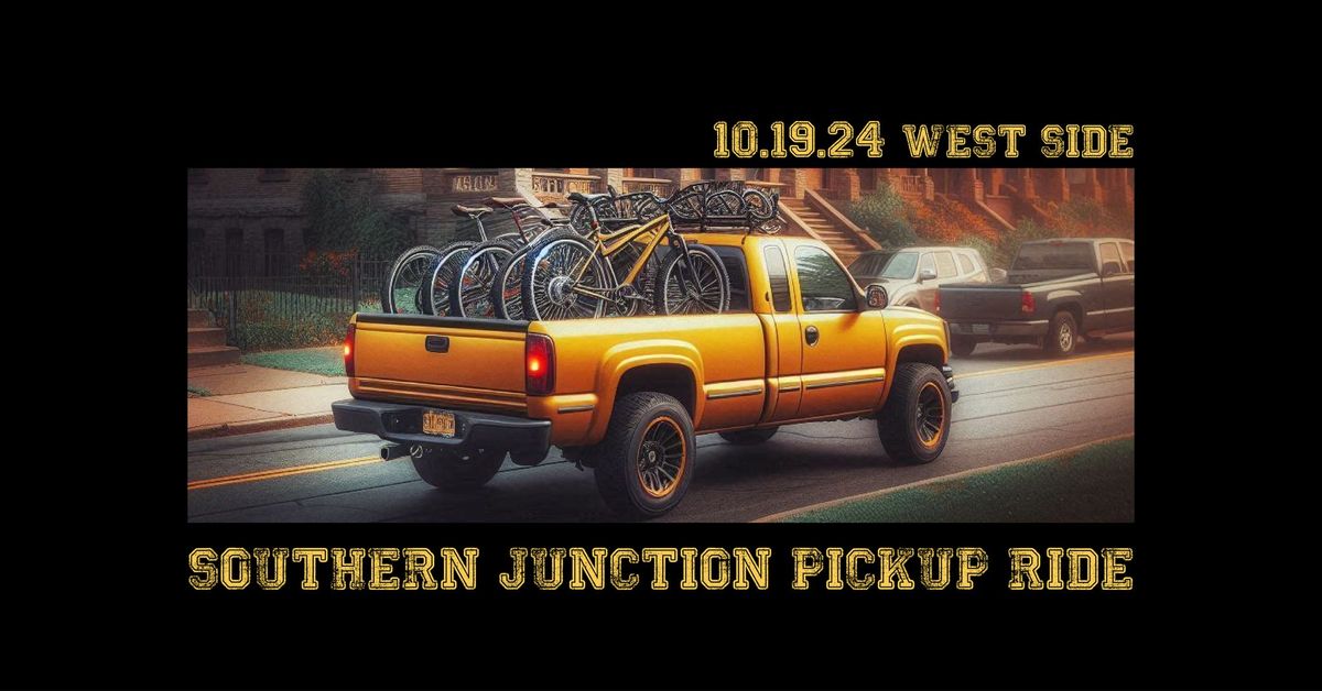 Southern Junction Pickup Ride