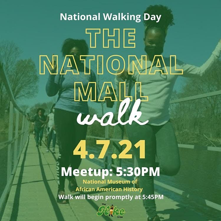 National Walking Day, National Museum of African American History and