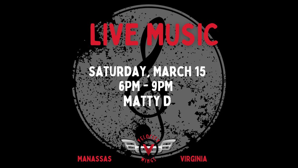 Matty D @ Velocity Wings Manassas