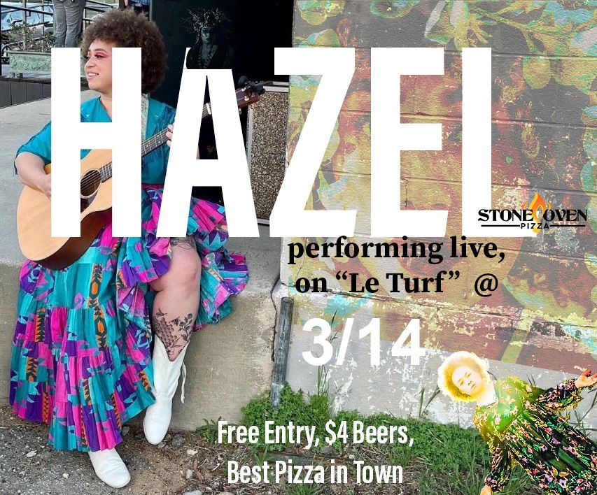 Hazel Live at Stone Oven