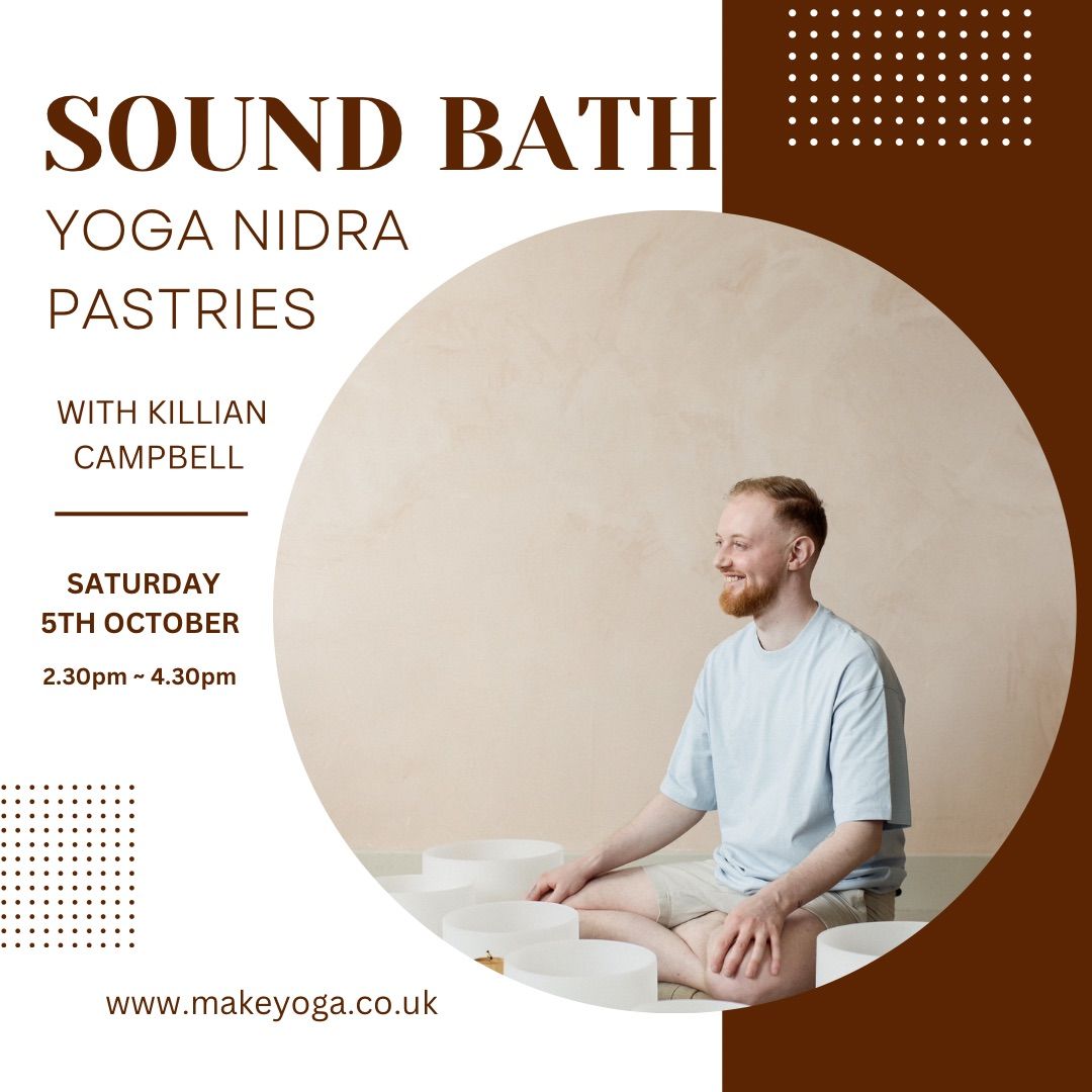 Sound Bath + Yoga Nidra & Pastries 