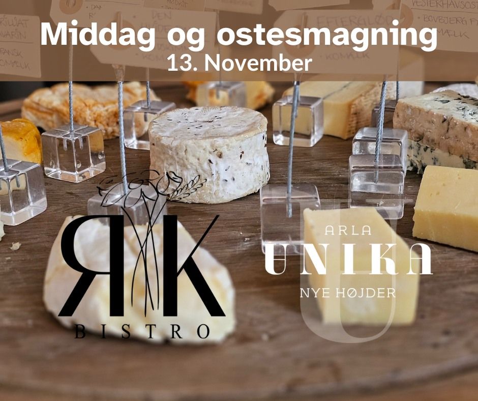 Ostemiddag- og smagning med Arla unika