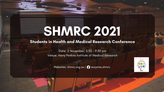 Students in Health and Medical Research Conference 2021