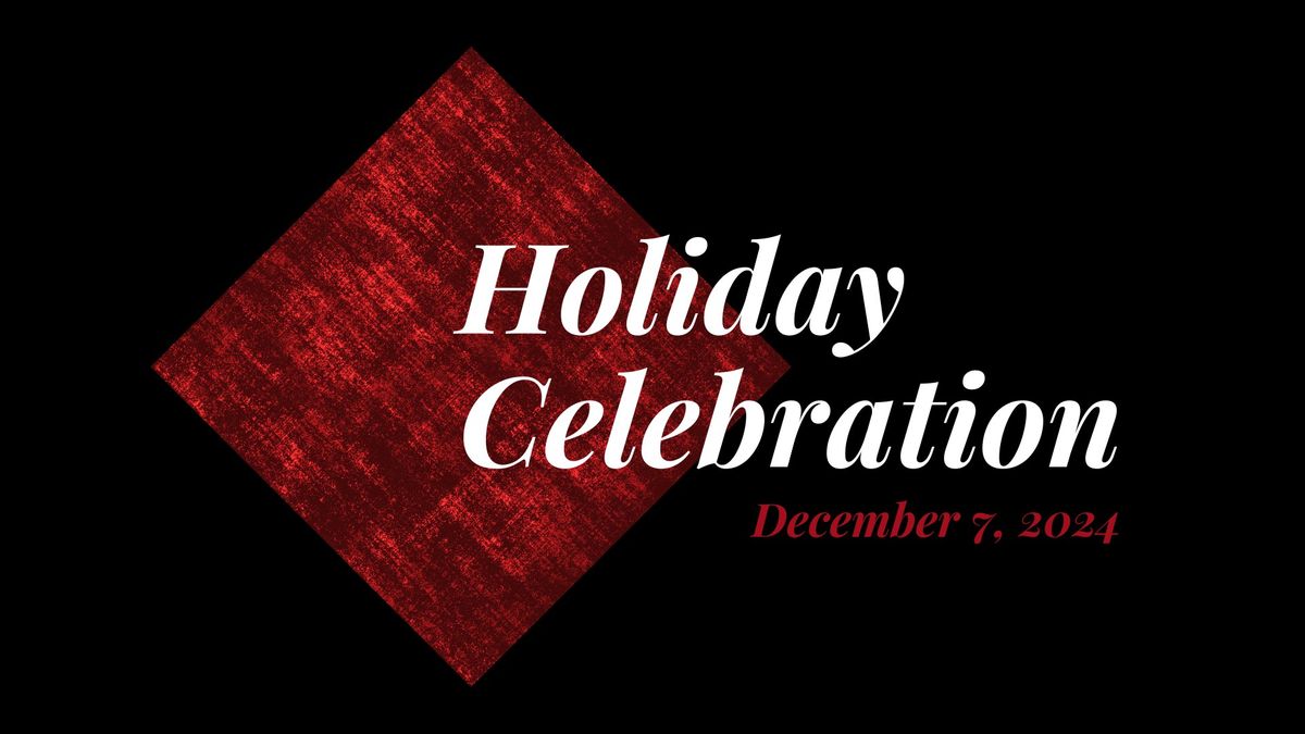 Holiday Celebration