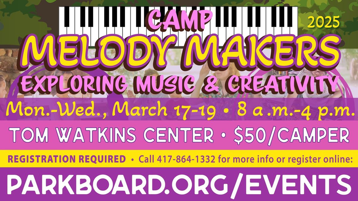 Camp Melody Makers: Exploring Music & Creativity \ud83c\udfb9\ud83c\udfa8 2025