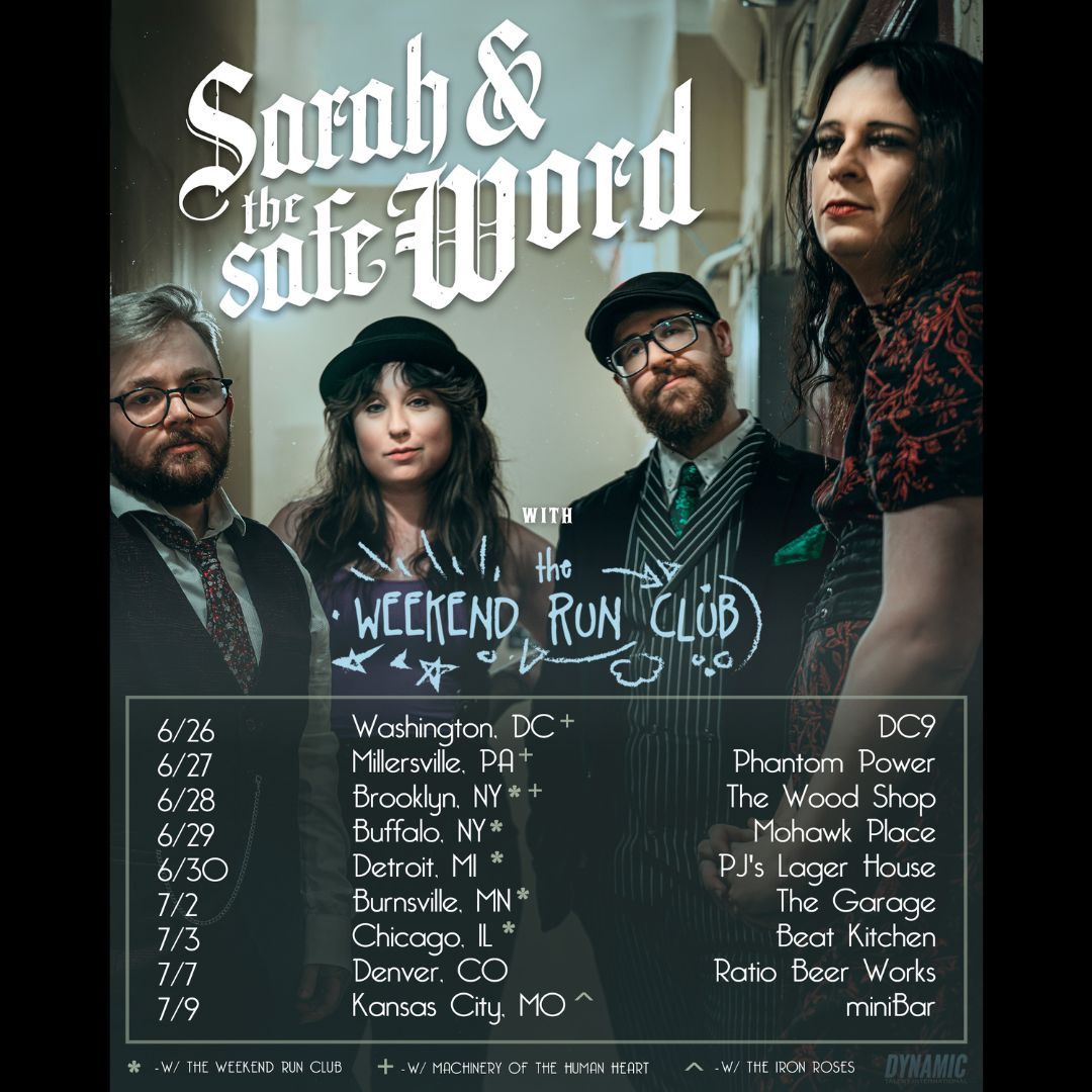 Sarah and the Safe Word, The Weekend Run Club, Doll Chaser
