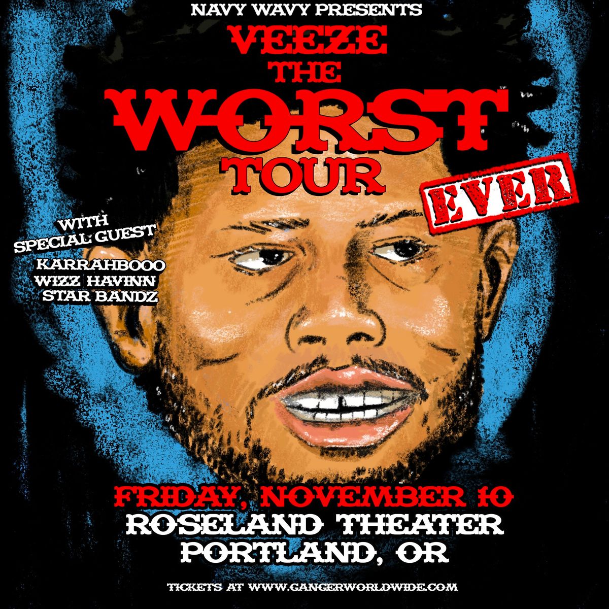 Navy Wavy Presents: VEEZE \u2013 The Worst Tour Ever - Roseland Theater - Portland, OR