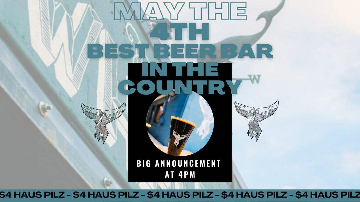 May the 4th Best Beer Bar In The Country