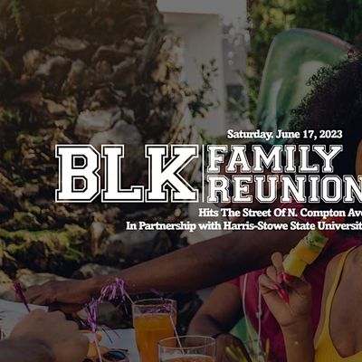 BLK Family Reunion