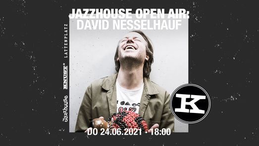 Jazzhouse Open Air: David Nesselhauf - Rituals EP Release Party