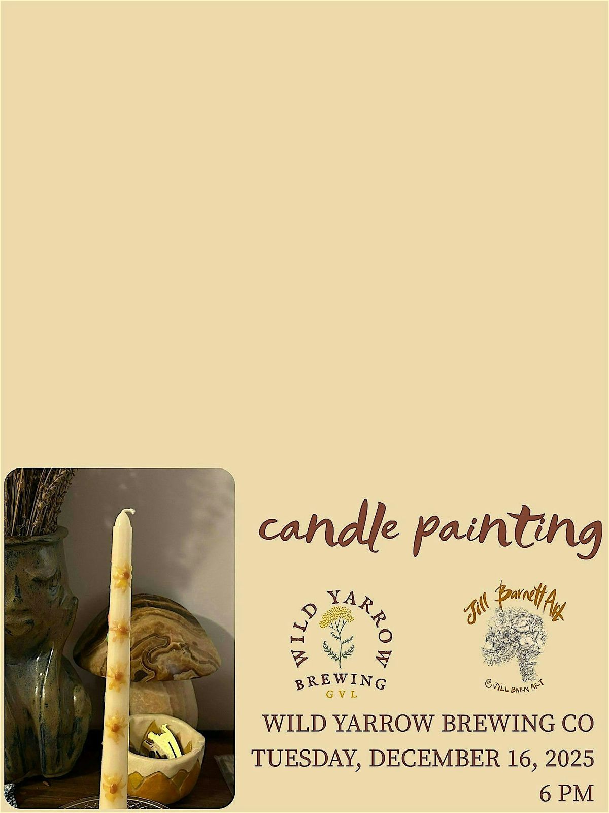 Candle Painting @ Wild Yarrow