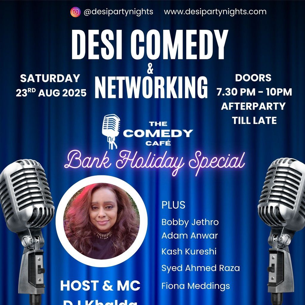 Desi Comedy & Networking Night