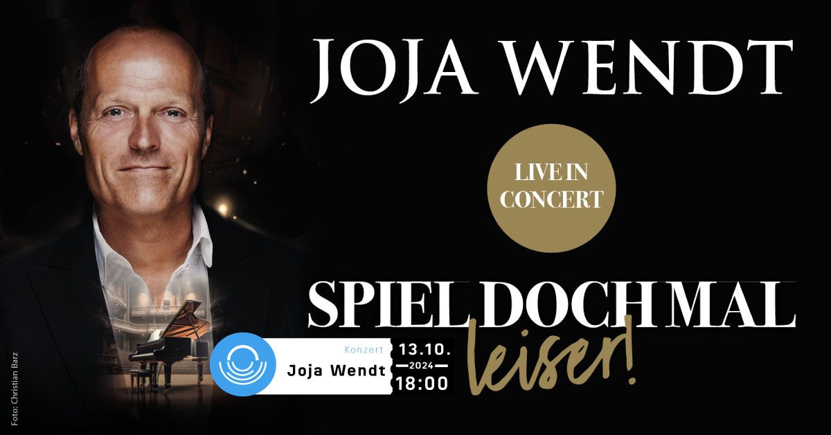 Joja Wendt | Spiel doch mal leiser!