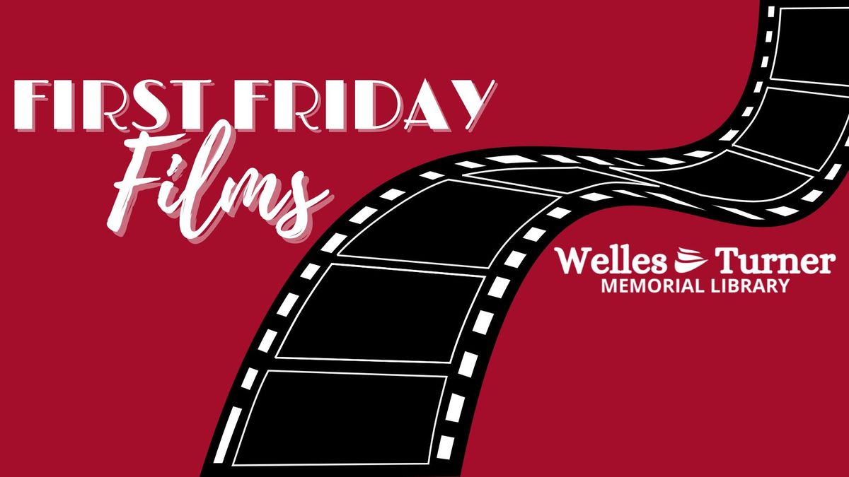 First Friday Films