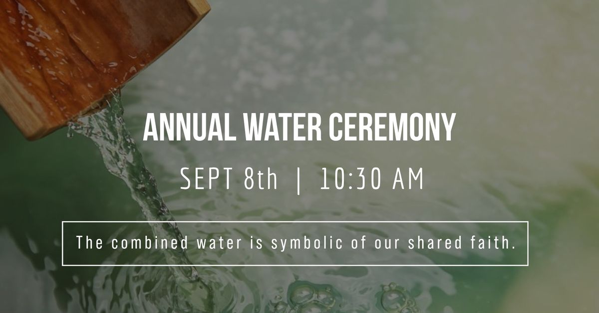 Annual Water Ceremony