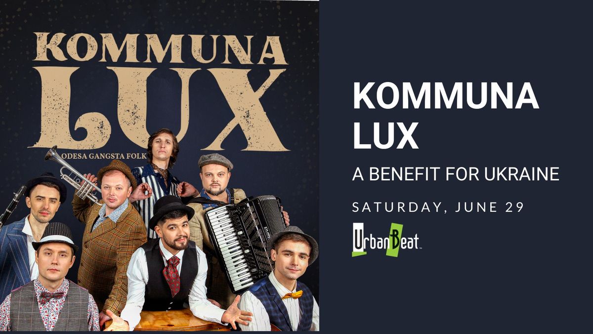 Kommuna Lux - A Benefit for Ukraine