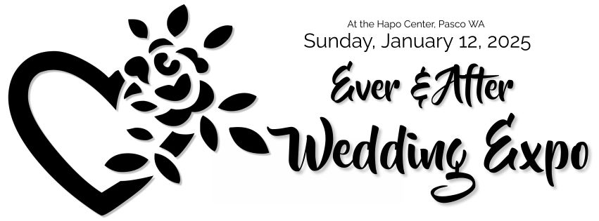 \ud83d\udc8d2025 Ever & After Wedding Expo at the Hapo Center, Pasco\ud83d\udc8d