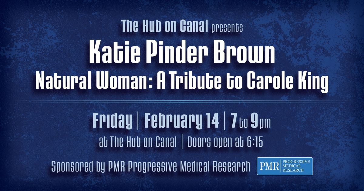 Music Night: Katie Pinder Brown Natural Woman: A Tribute to Carole King