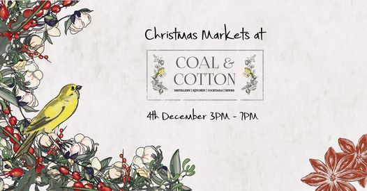 Christmas Markets at Coal and Cotton